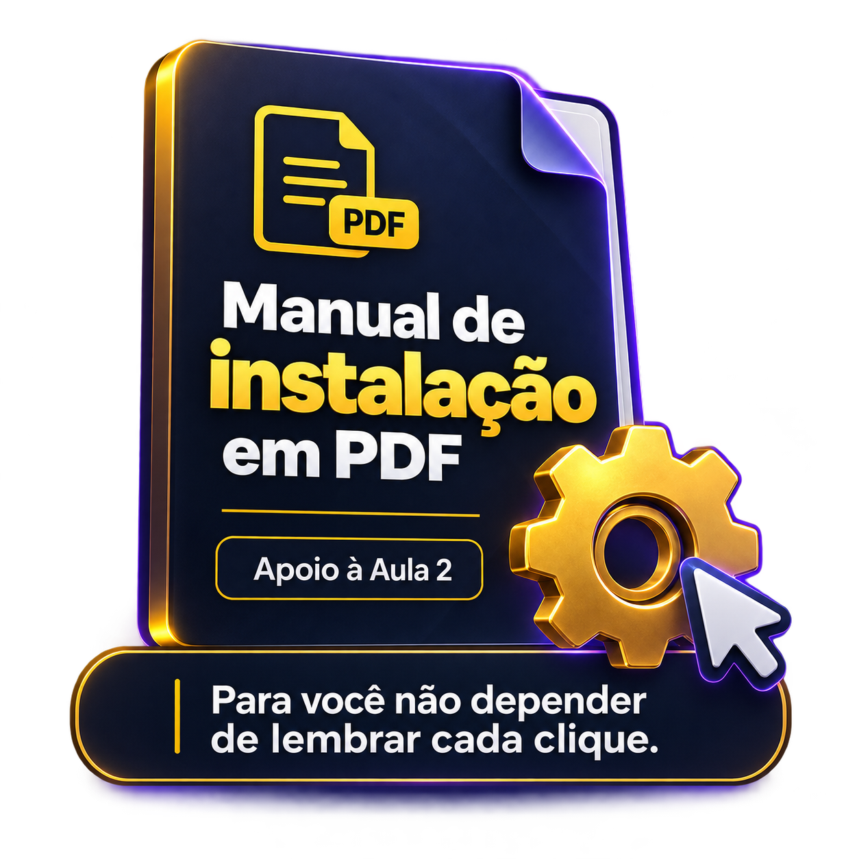 Mockup ilustrativo do manual de instalação em PDF, com engrenagem e cursor, como apoio à Aula 2.