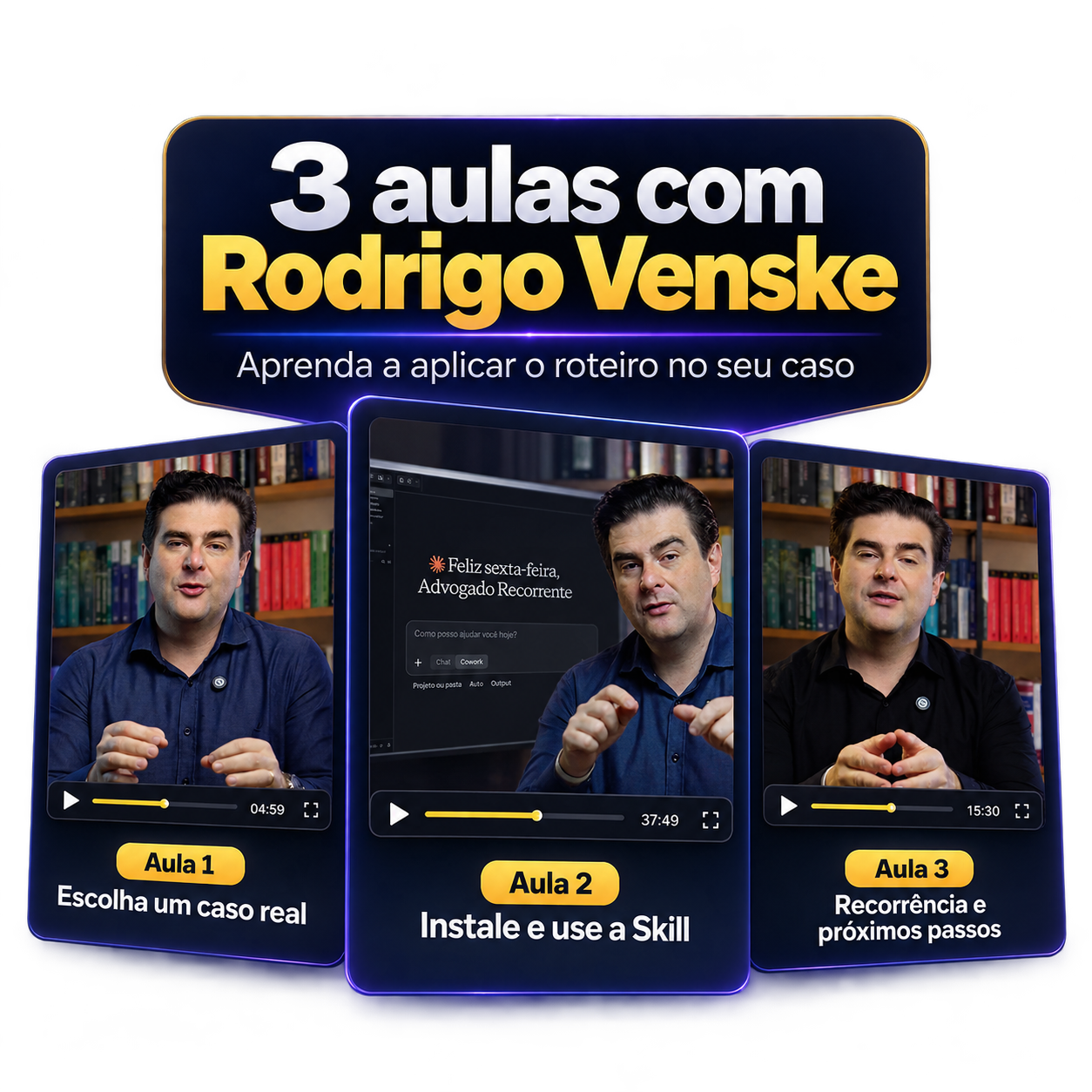 Mockup ilustrativo do conjunto de três aulas sobre escolha do caso, uso da Skill e oportunidades de recorrência.